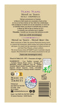 Load image into Gallery viewer, Product Back: Vahine Monoi Oils Vahine Tahiti - Monoï Ylang Ylang - 125Ml